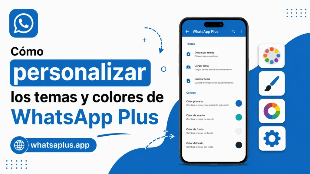 Cómo personalizar los temas y colores de WhatsApp Plus