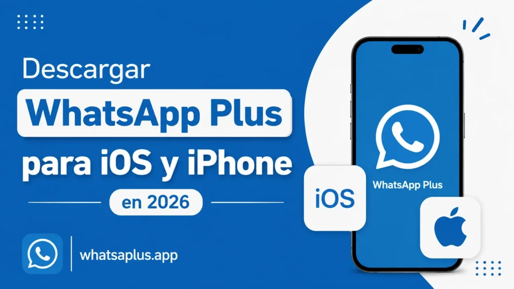 Descargar WhatsApp Plus para iOS y iPhone en 2026 (2)